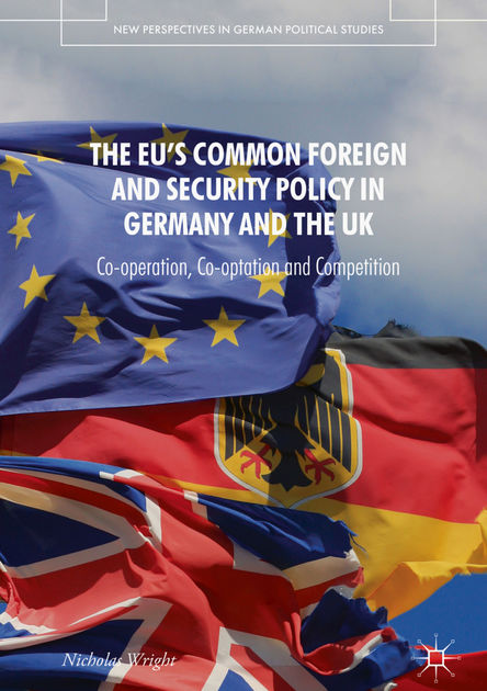 Featured image for the post: The EU’s Common Foreign and Security Policy in Germany and the UK